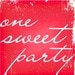 One Sweet Party