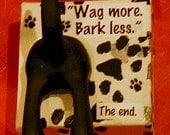 Wag More, Bark Less, 3D Mixed Media Collage Assemblage (original)