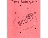 Dork Lifestyle 2