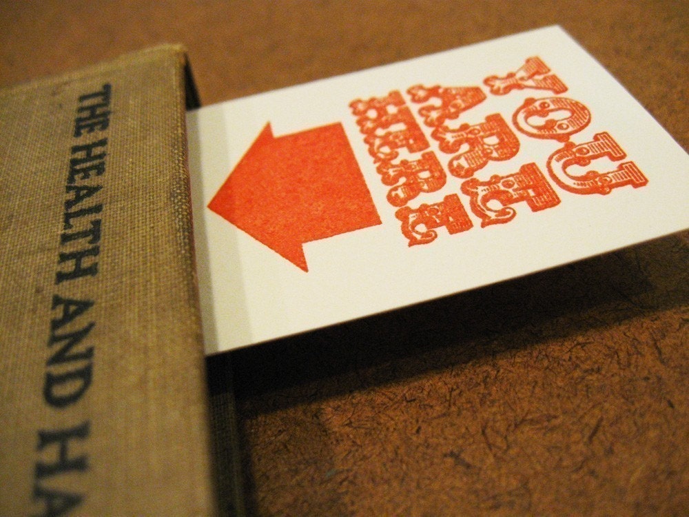 YOU ARE HERE- Gocco screenprinted bookmark
