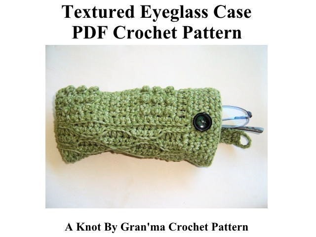Textured Eyeglass Case Crochet Pattern