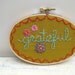 Gratitude Embroidery Hoop Framed Wall Art --- Made to Order