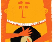 Screenprint Poster - Clap Your Hands Say Yeah - Hand Pulled Silkscreen Print
