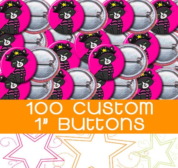 100 Custom 1" Buttons One Inch (FULL COLOR) Professional Quality