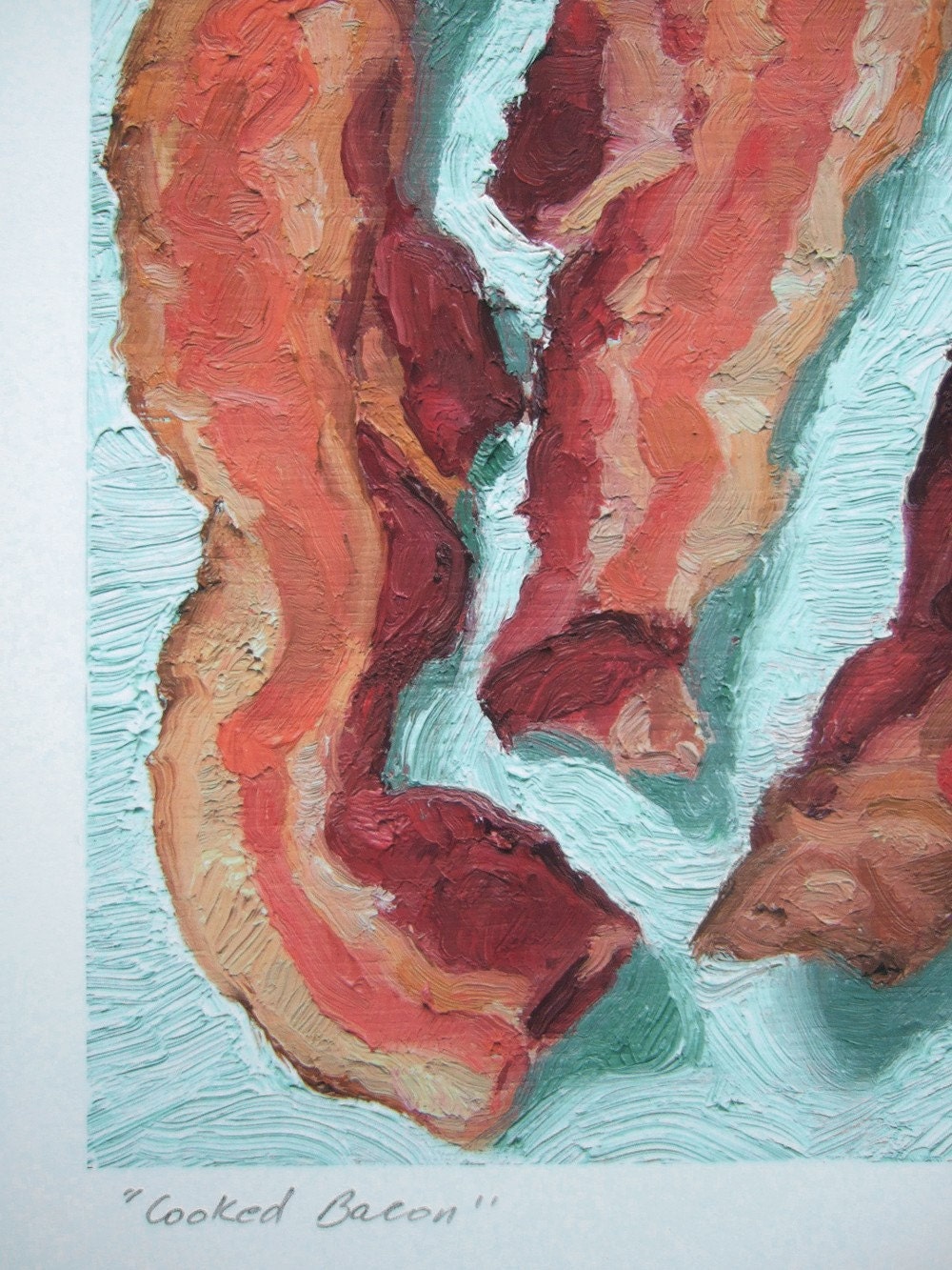 COOKED BACON print - archival print of original bacon painting