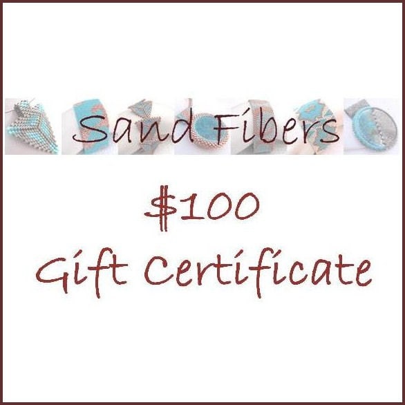 Sand Fibers 100 Dollar Gift Certificate