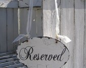 VINTAGE RESERVED WEDDING Sign, Church Pew Signs, Shabby Chic Reception Signs, Set of 2