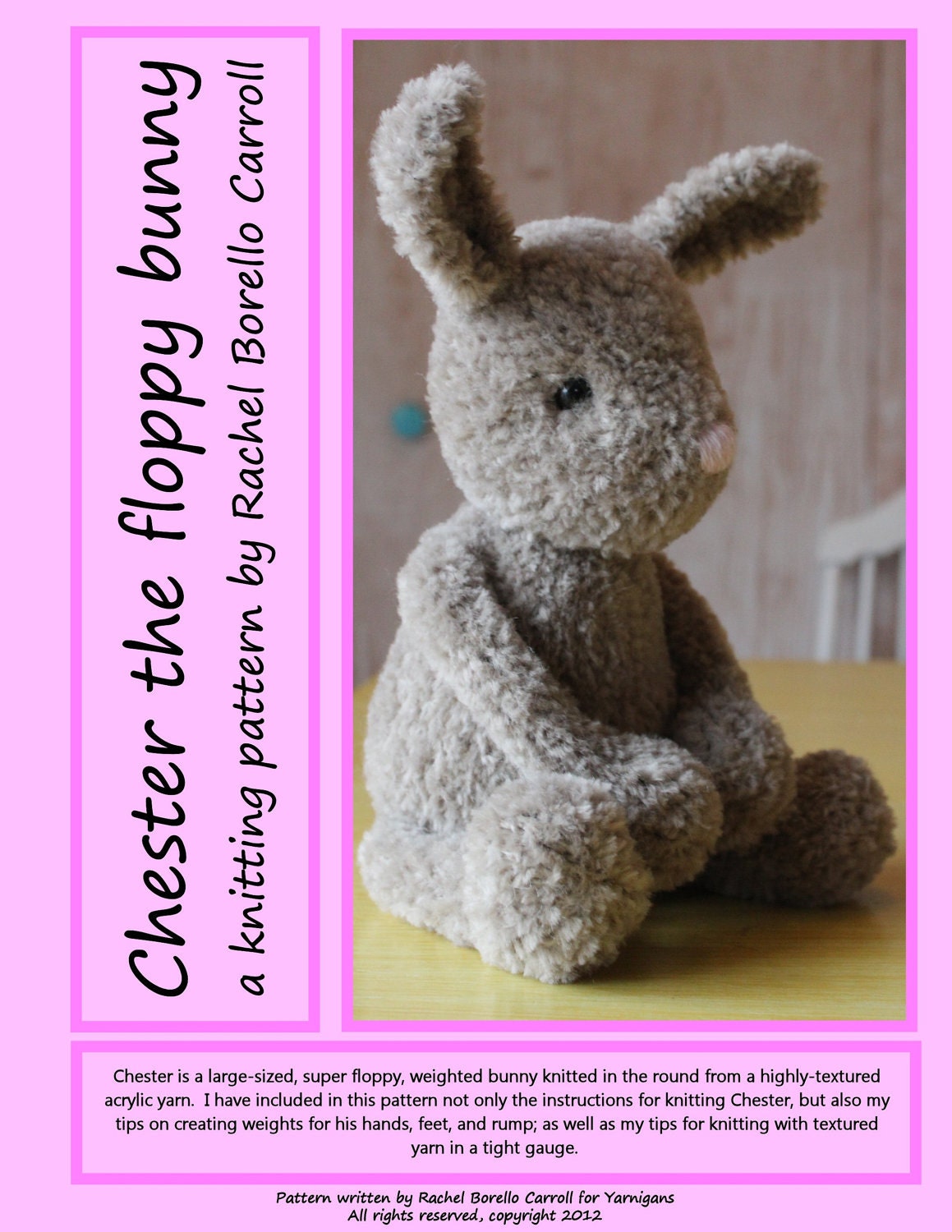 Chester the floppy bunny knitting pattern PDF