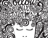 Follow your dreams 2