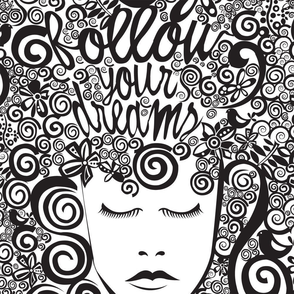 Follow your dreams 2