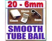 20 Smooth 6mm Tube Bails - 1/4 inch wide - Silver Plated Spider Tube Bails - Aanraku Style Pendant Glue on pad Jewelry Findings