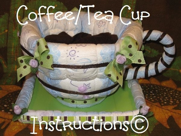 INSTRUCTIONS 4 a diaper cake COFFEE CUP. Make it and fill it up with baby\/mommy goodies