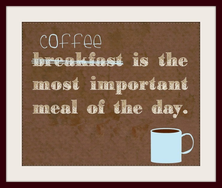 Coffee Lovers Brown And Blue Kitchen Art Typographic Print