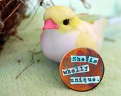 She Is Wholly Unique . . . LADYBIRD Pinback Button.  Creative Word Art Quote. Self Help. Healing. Motivation. Inspiration.