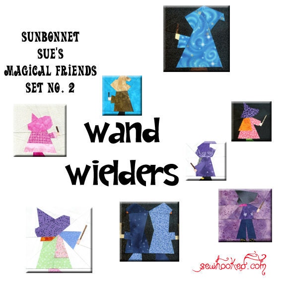 Sunbonnet Sue's Magical Friends, Set 2, Wand Wielders