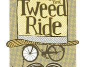 Tweed Ride - screenprinted poster