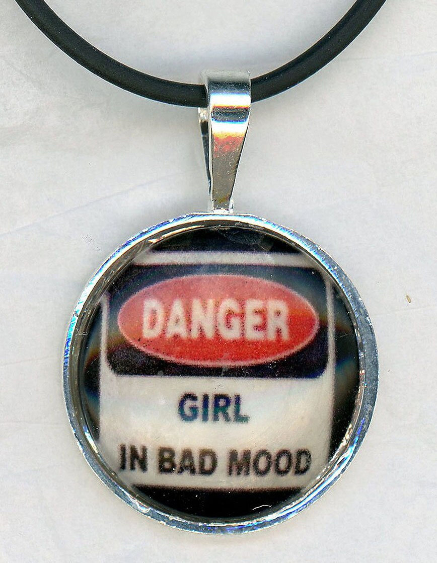 Danger Bad Mood