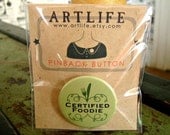 Certified Foodie pinback button badge - PACKAGED