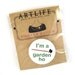 Pinback button badge - I'm a garden ho - PACKAGED - Inexpensive Fun Gift