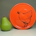 little plate chicken (clementine) - Made to Order / Pick Your Colour