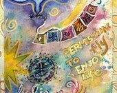 Mixed Media Collage- Enjoy Life -original watercolor mixed media