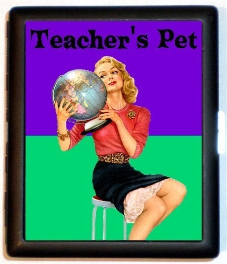 Teachers Pet Cute Pinup with Globe Great Gift for a Teacher Id Case Business Card Holder Wallet Cigarette Case