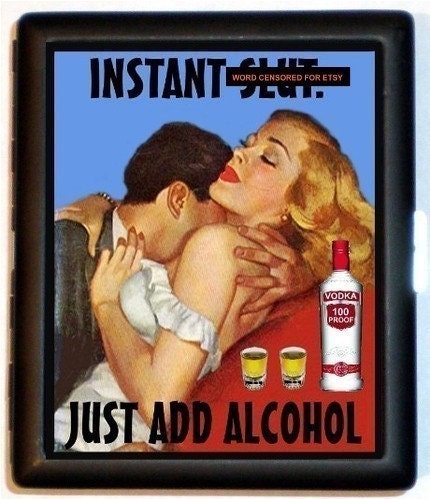 Instant Slut Just Add Alcohol Pulp Pinup Sexy Time Design Black Metal Cigarette or ID or Business Card Case Wallet