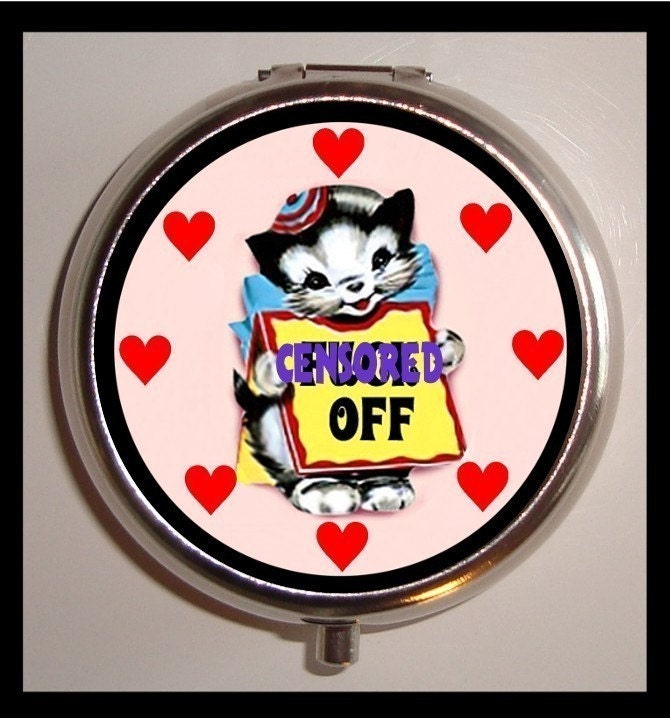 Adorable Kitty Cat F You Attitude Bad Girl Cute Kawaii Psychobilly Pill box Pillbox Case Holder for Vitamins Drugs Birth Control