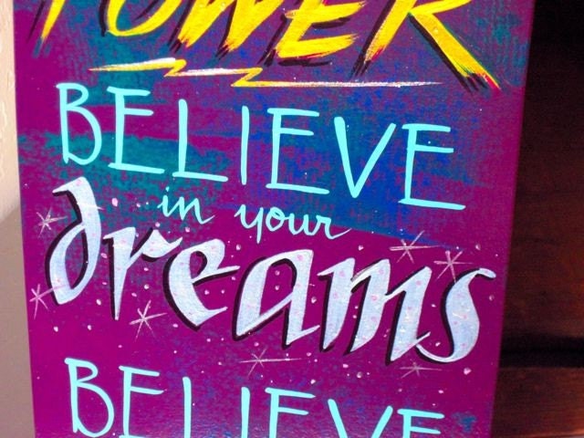Believe in yourself , wall plaque/ sign: MADE TO ORDER only