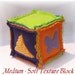 Bright Soft Texture Blocks - Set of Three - Baby or Toddler