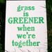 Grass is Greener Broadside