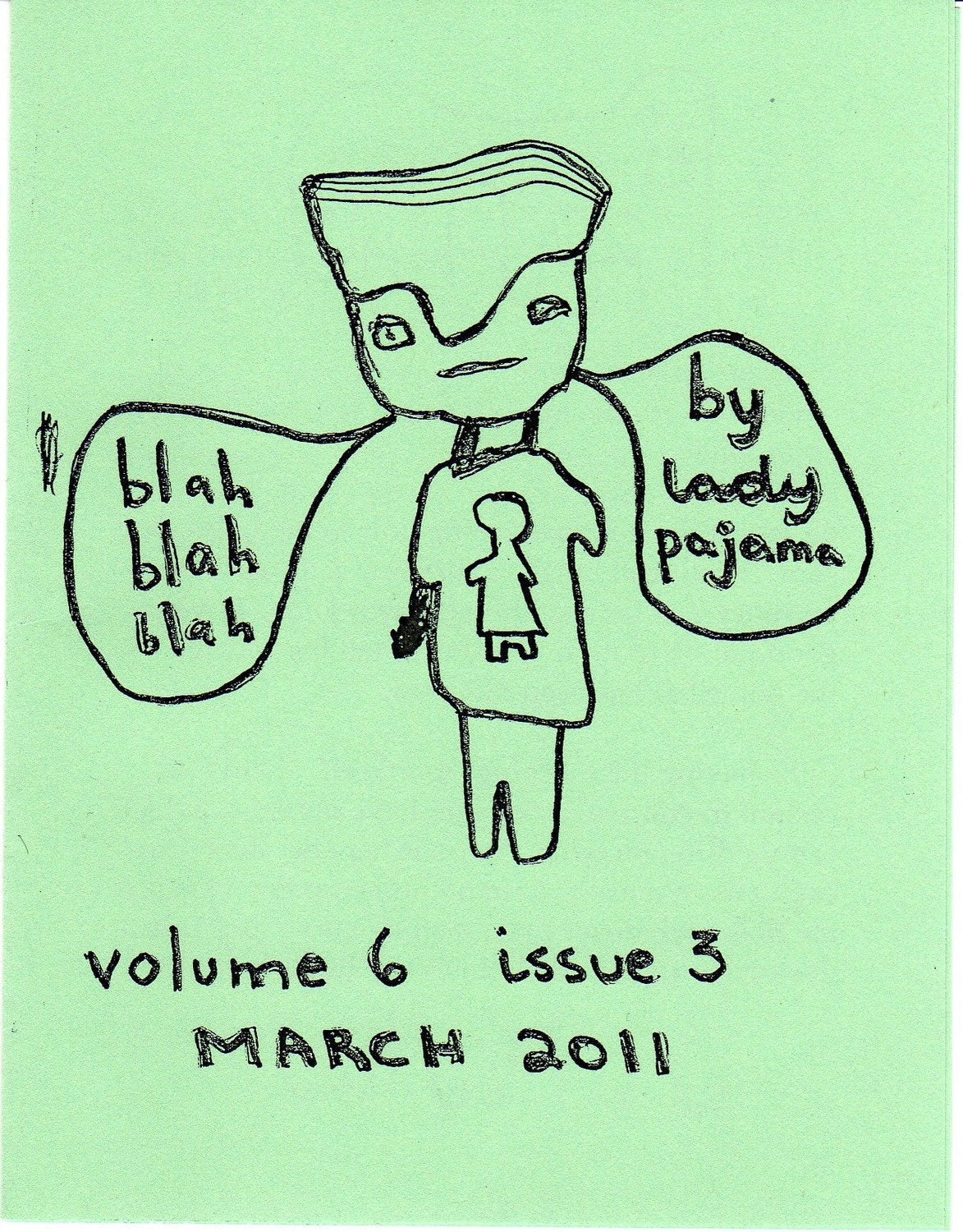Blah Blah Blah - 6 months subscription to Monthly zine