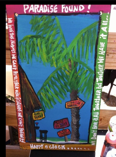 RhondaK Original Bordered sign for tiki bar or coastal good times custom