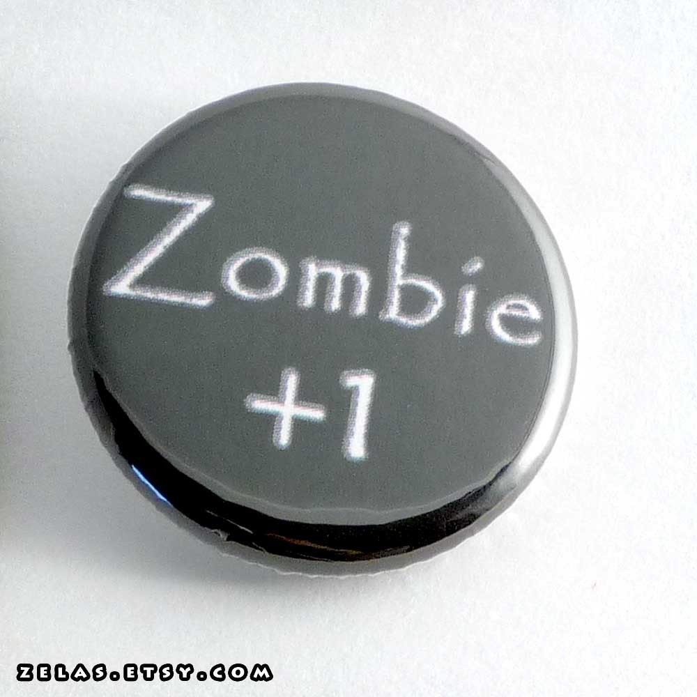 Zombie plus 1 Button