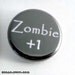 Zombie plus 1 Button