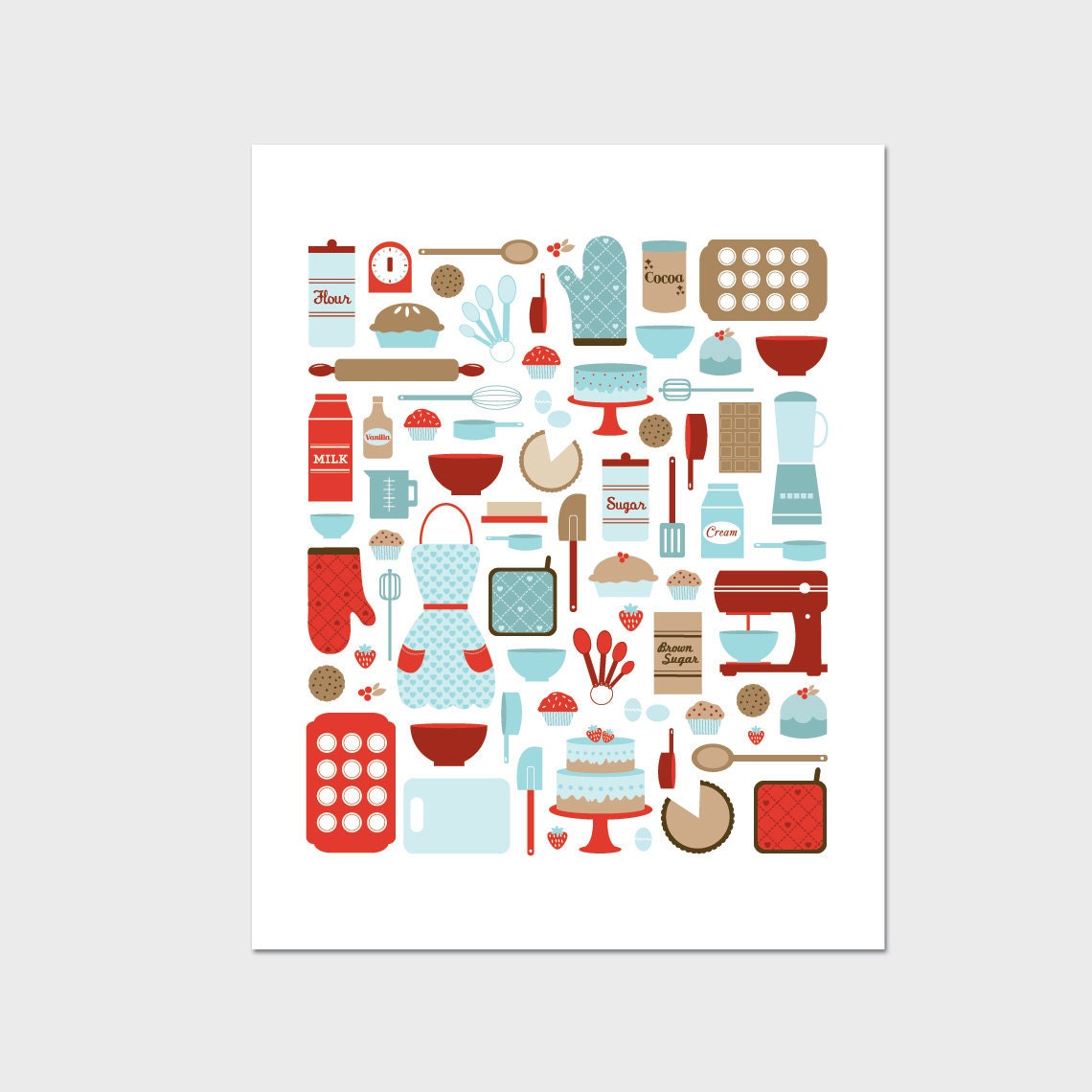 Today I Feel Like Baking Print