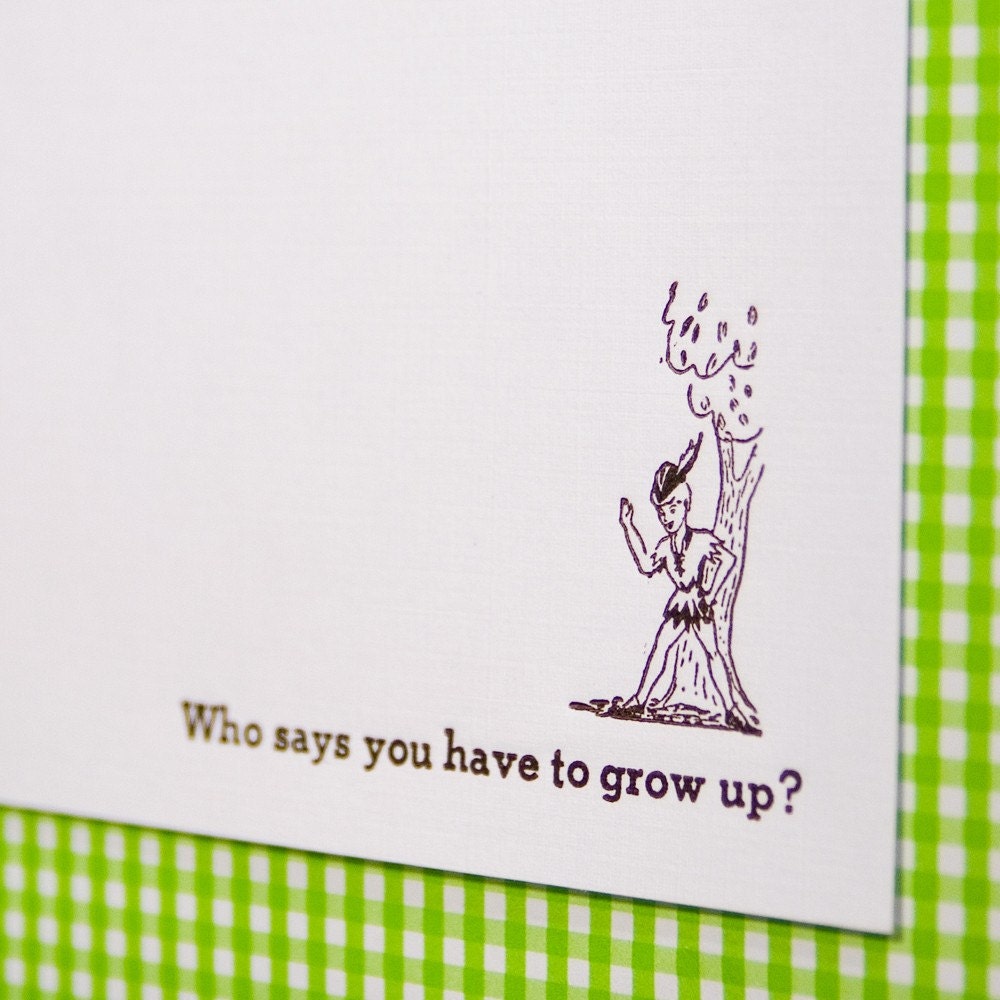 Who Says You Have to Grow Up letterpress cards (4)