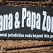 Nana and Papa Zone Parental jurisdiction ends... Wood Sign Wall Hanging