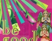 Be Good Victorian Scrap Collage