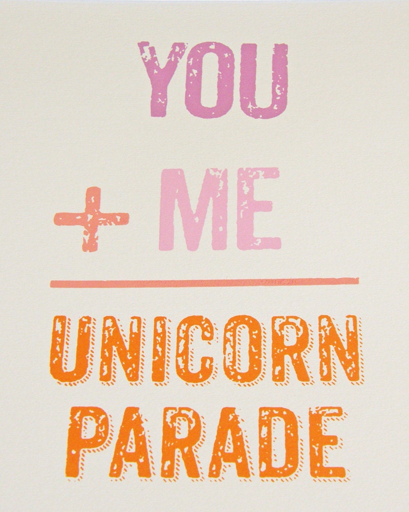 You Plus Me Equals A Unicorn Parade - Screen Print Framable Art-8.5" x 11" -Pink & Orange