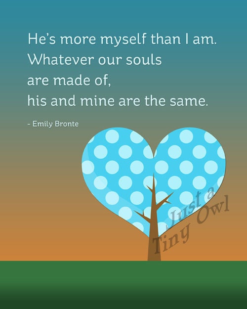 He's More Myself Than I Am - 8x10 Art Print (4 Color Choices)
