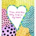 Thou, And Thou Only, First in My Heart 8x10 Colorful Doodle Drawing Print
