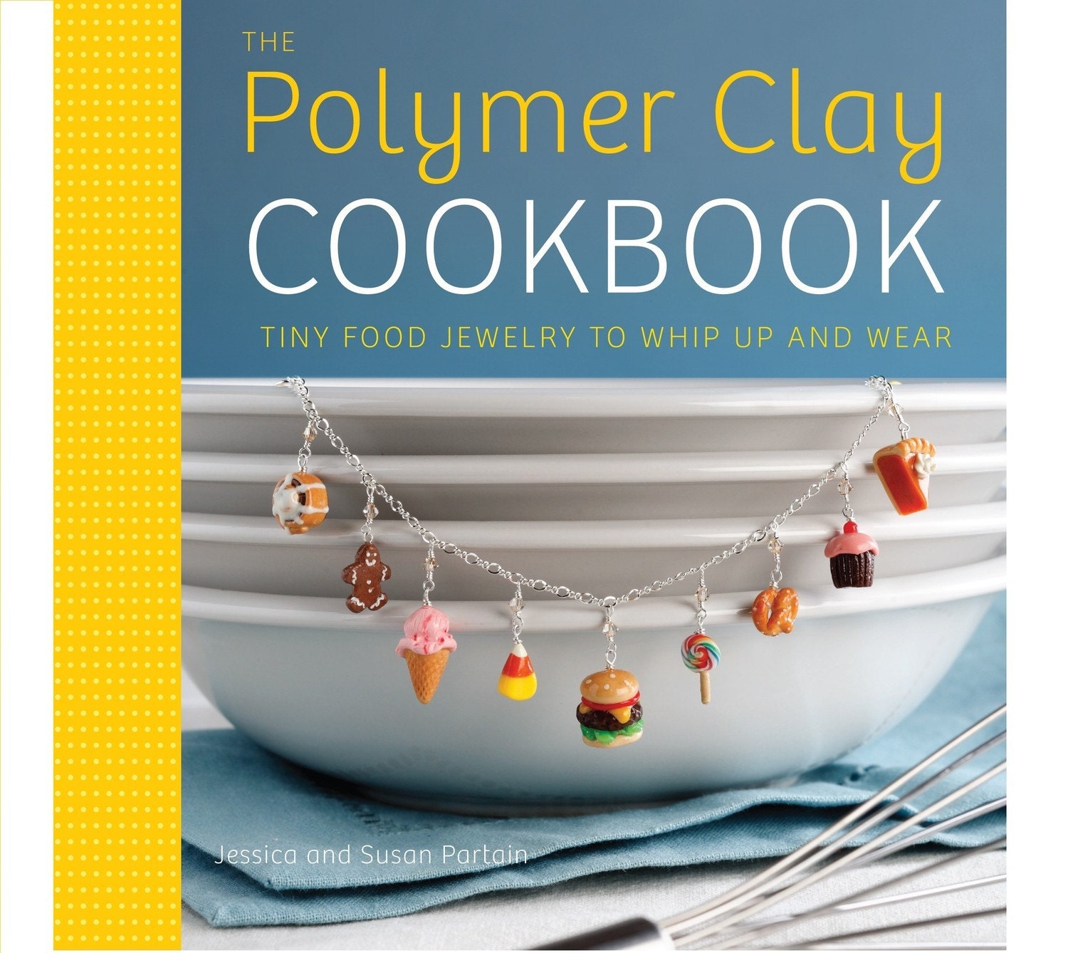 Polymer Clay Cookbook (signed copy)