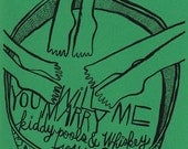 Will You Marry Me Kiddy Pools & Whiskey Sours