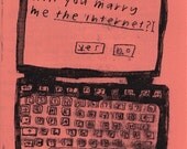 Will You Marry Me The Internet