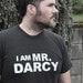 I Am Mr. Darcy- S.M.L.XL. charcoal grey - Jane Austen