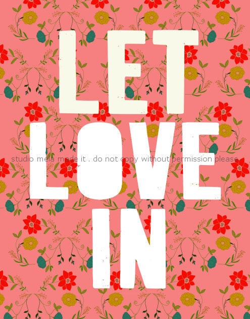 digital print poster, love art, pink, flowers drawing, typography poster, quote art - Let Love In (pink)