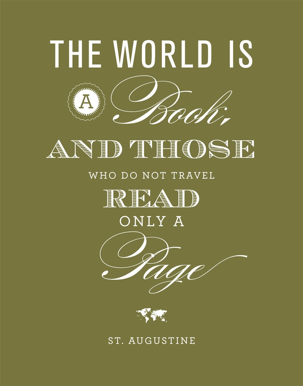 The World is a Book Quote Giclee Art Print - 11 x 14