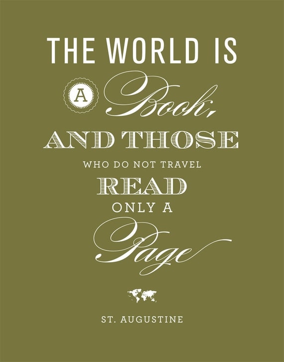 The World is a Book Quote Giclee Art Print - 11 x 14