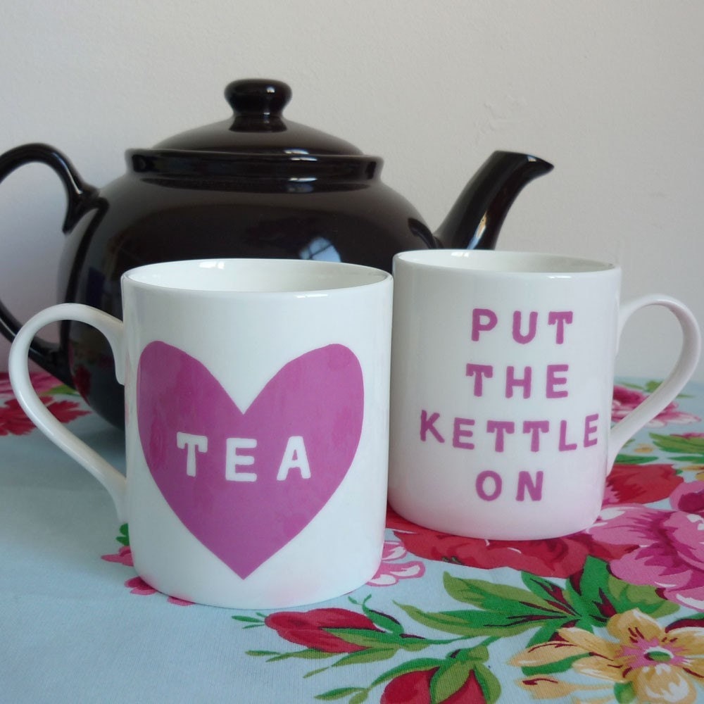 Put The Kettle On Love Tea mug